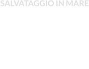 SALVATAGGIO IN MARE